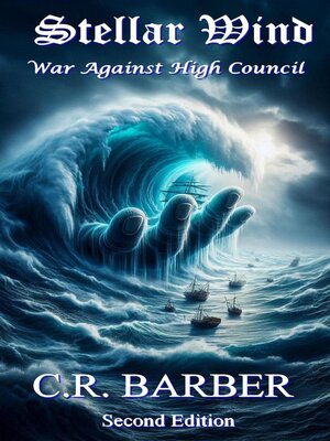 cover image of Stellar Wind, War Against High Council